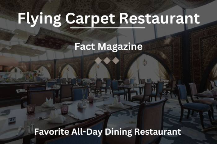 Flying Carpet Restaurant 2019