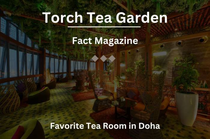 Torch Tea Garden